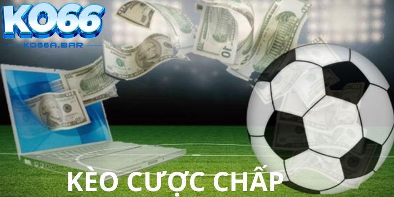 Kèo cược chấp tại KO66 là gì?