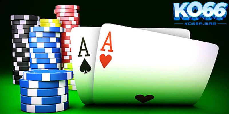 Kinh nghiệm chơi poker KO66 bạn cần nắm